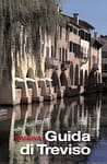 Guida di Treviso in quattro itinerari