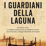 I GUARDIANI DELLA LAGUNA