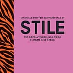 MANUALE PRATICO SENTIMENTALE DI STILE