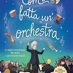 COM'E' FATTA UN'ORCHESTRA