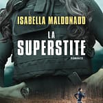 LA SUPERSTITE