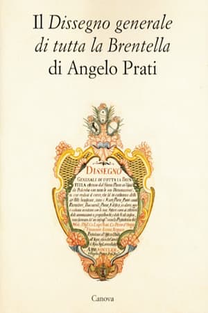 Angelo Prati. Dissegno generale di tutta la Brentella