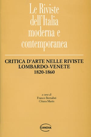 Critica d’arte nelle riviste Lombardo-Venete dal 1820 al 1860