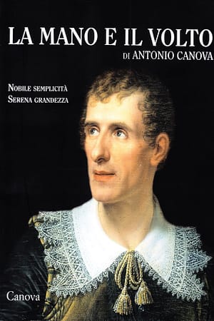 La mano e il volto di Antonio Canova
