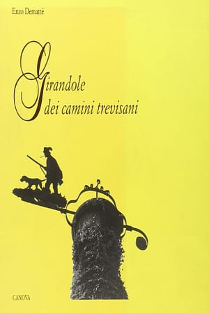 Girandole dei camini trevisani