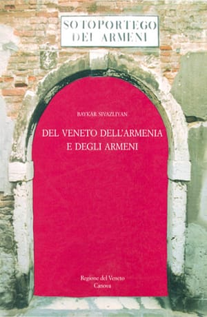 Del Veneto, dell’Armenia e degli Armeni