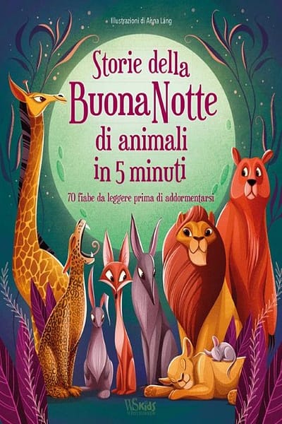 STORIE DELLA BUONA NOTTE DI ANIMALI IN 5 MINUTI